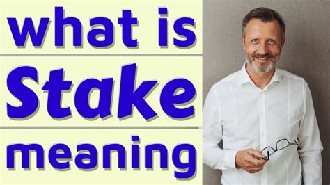 stakes in the ground meaning|life at stake meaning.